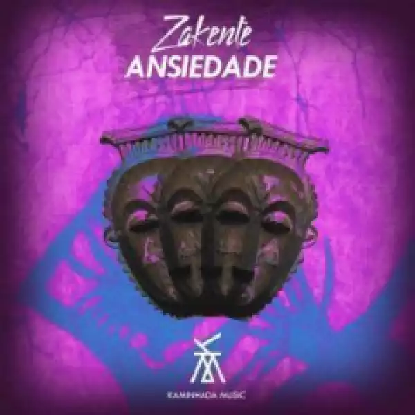Zakente - Ansiedade (Original Mix)